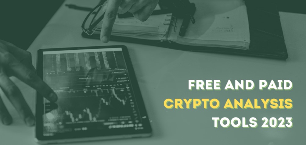 Best crypto analysis tools 2023